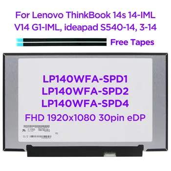 14.0 Sülearvuti LCD-Ekraani LP140WFA-SPD1 SPD2 SPD4 B140HAN04.0 Lenovo ThinkBook 14s 14-IML V14 G1 ideapad S540-14API 3-14 30pin