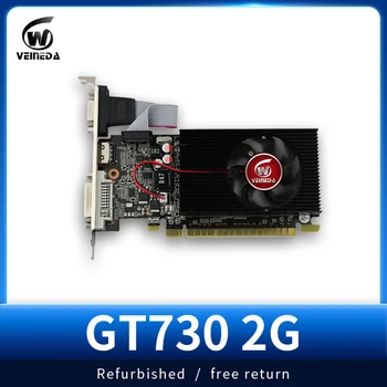 VEINEDA GT730 2GB videokaart 64Bit GDDR3 gt610 2gb D3 GPU videokaardi Dvi VGA Video Kaart NVIDIA Geforce mängud, Renoveeritud